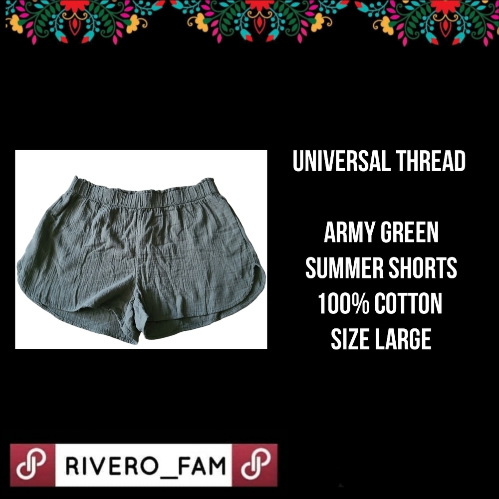 UNIVERSAL THREAD|  SUMMER SHORTS | 100% COTTON | SIZE LARGE